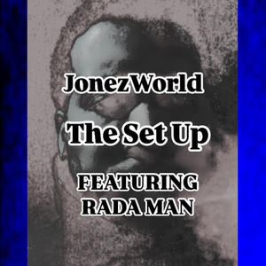 THE SET UP (feat. RADA MAN) [Explicit]