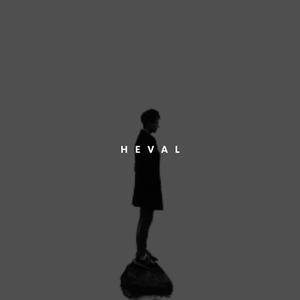 Heval (feat. La Kurdic Trick) [Explicit]