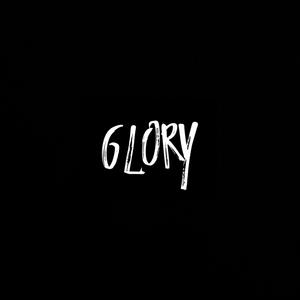 Glory (Explicit)