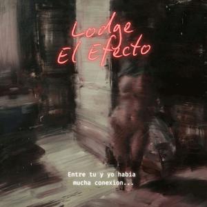 EL EFECTO (Explicit)