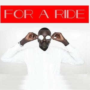 For A Ride (feat. Boii & Dj A.T)