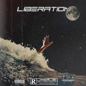 LIBERATION (Explicit)