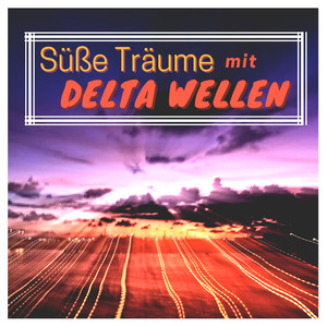Süße Träume mit Delta Wellen