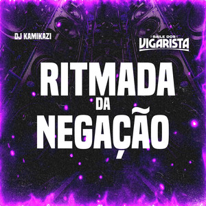 Ritmada da Negação