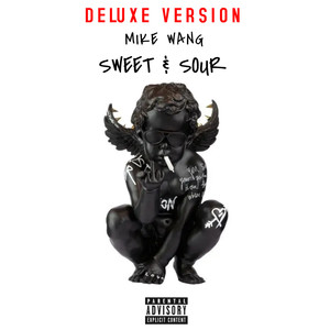 Sweet & Sour (Deluxe) [Explicit]