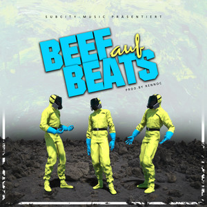 Beef auf Beats (Explicit)