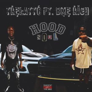 Hood Soul (feat. BME Rich) [Explicit]