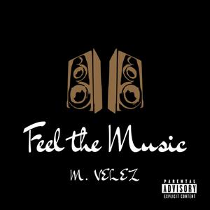 FEEL THE MUSIC (Bonus Track) [Explicit]