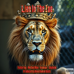 Lion In The Zoo (Explicit)