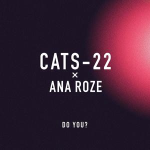 Do You? (feat. Ana Roze)