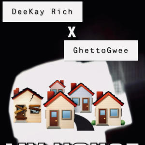 My House (feat. GhettoGwee) (Explicit)