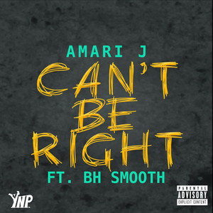 Can't Be Right (Explicit)