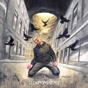 Despondent (Explicit)