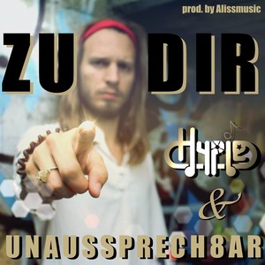 Zu dir (Explicit)