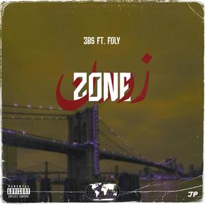 ZONE (feat. FOLY) [Explicit]