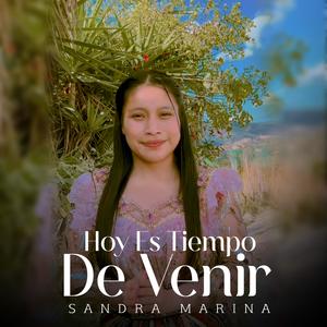 Hoy Es Tiempo de Venir (feat. Rony Ordoñez)