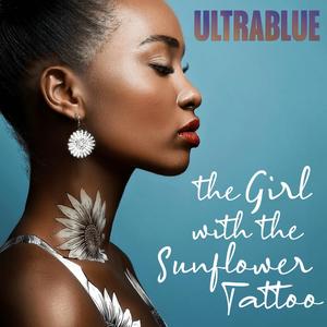 The Girl with the Sunflower Tattoo (Radio Edit)