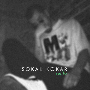 Sokak Kokar (Explicit)