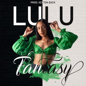 Fantasy (Explicit)