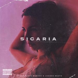 Sicaria(feat. Marzen G & Juanko Beats)