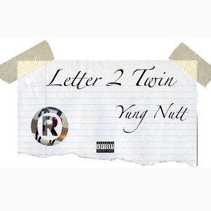 Letter 2 Twin (Explicit)