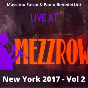 Live at Mezzrow New York 2017, Vol. 2