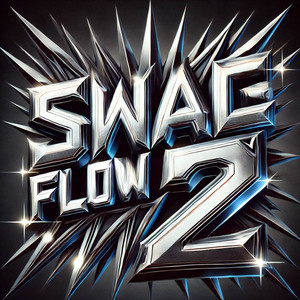 Swag Flow 2 (Explicit)