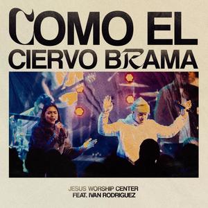 Como el Ciervo Brama (feat. Ivan Rodriguez) [Live]