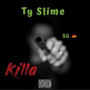 Killa (Explicit)
