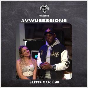 #VWUSessions Performance S1:EP15 (Explicit)