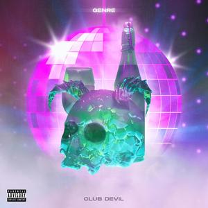 Club Devil (Explicit)