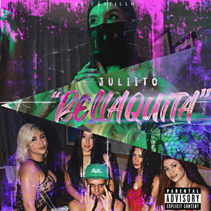 Bellaquita (Explicit)