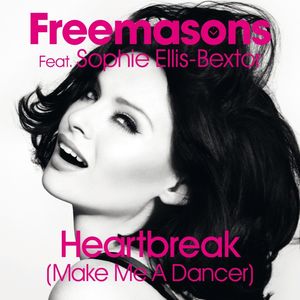 Heartbreak (Make Me a Dancer) [feat. Sophie Ellis-Bextor] (The Mac Project Mix)
