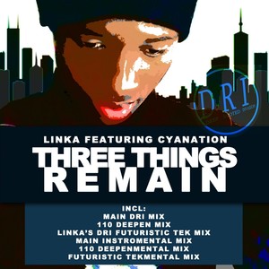 Three Things Remain (Main Instromental Mix)
