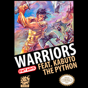 Warriors (feat. Kabuto the Python)