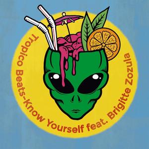 Know Yourself (feat. Brigitte Zozula)