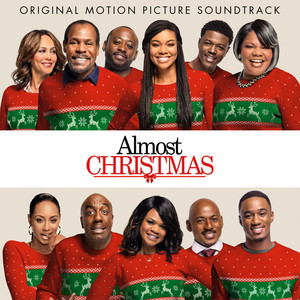 Almost Christmas (Original Motion Picture Soundtrack)