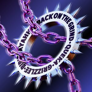 BACK ON THE GRIND (Explicit)