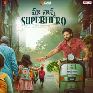 Maa Nanna Super Hero Theme (From 