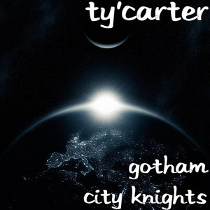 Gotham City Knights (Explicit)