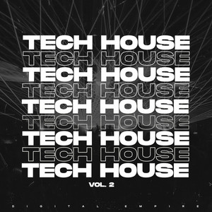 Essential Tech House 2024 Vol. 2 (Explicit)