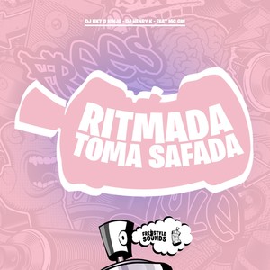 Ritmada Toma Safada (Explicit)