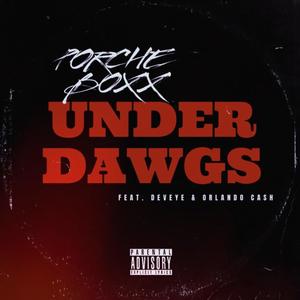 Under Dawgs (Explicit)