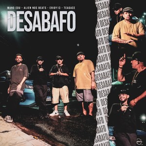 Desabafo (feat. Teagacê, Eridy13 & Alien Nos Beats)