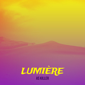 Lumière (Explicit)