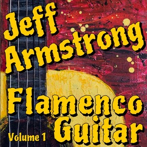 Flamenco Guitar Volume 1