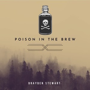 Poison in the Brew