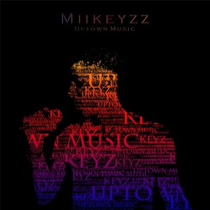 Miikeyzz (Explicit)