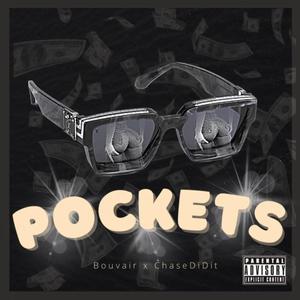 Pockets (feat. ChaseDiDit) [Explicit]