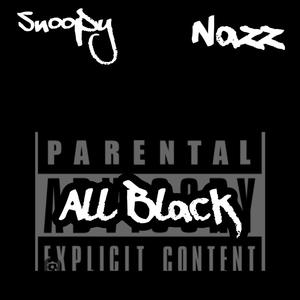 ALL BLACK (Explicit)